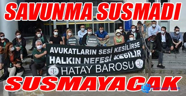 SAVUNMA SUSMAYACAK HALK NEFESSİZ KALMAYACAK