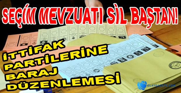 SEÇİM İTTİFAKLARINA YENİ İDDİA