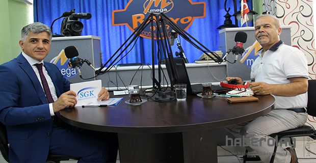 SGK Müdürü Bal Mega Radyo’dan Uyardı