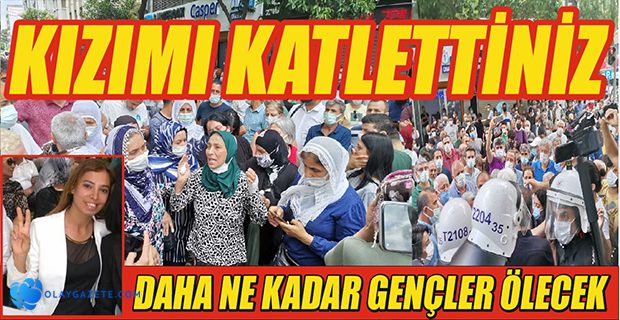 SİLAHLI SALDIRI SONUCU ÖLDÜRÜLEN DENİZ POYRAZ