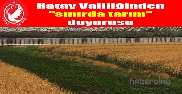 Sınırda Tarım Duyurusu