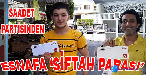 SP’DEN PAYAS’TA ESNAFA SİFTAH