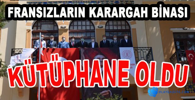 TARİHİ BİNA KÜTÜPHANEYE DÖNÜŞTÜRÜLEREK HİZMETE AÇILDI