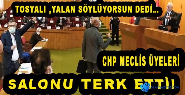 TOSYALI CHP MECLİS ÜYSESİNE YALAN SÖYLÜYORSUN …