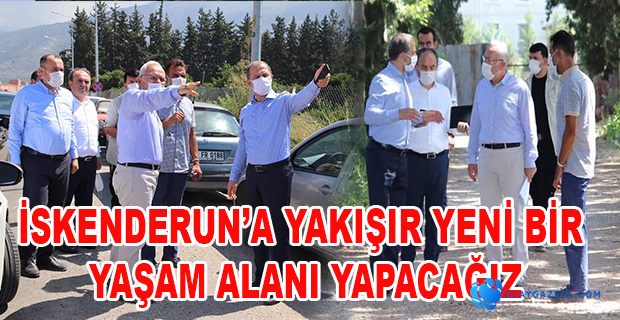 TOSYALI “ZİRAAT PARK PROJESİNİN YERİNDE İNCELEMELERDE BULUNDU