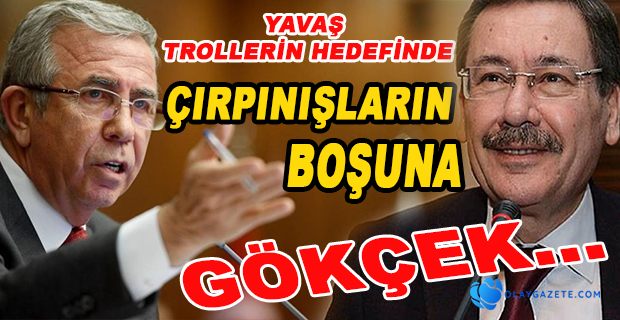 TROLLER BU SEFER YAVAŞ