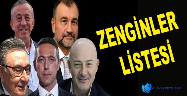 TÜRKİYENİN EN ZENGİNLERİ