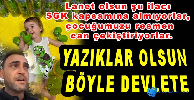 YAŞAM MÜCADELESİ VEREN SMA