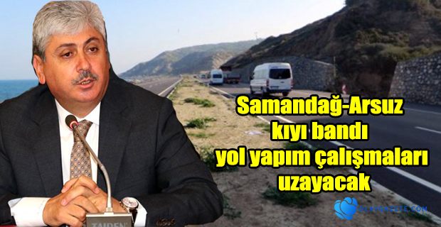 YOL YAPIM ÇALIŞMALARI UZAYACAK