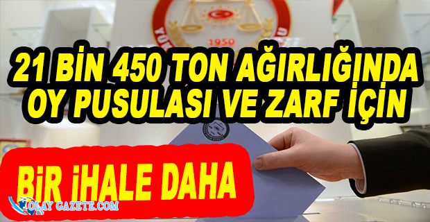 YSK, SEÇİM HAZIRLIKLARINA SON SÜRAT DEVAM EDİYOR