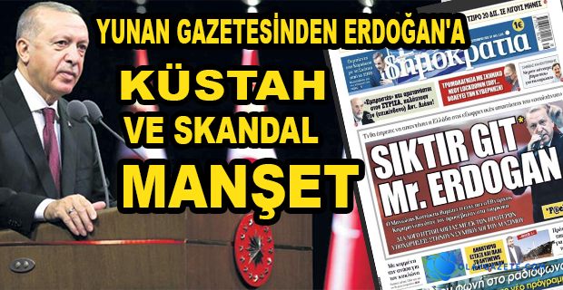 YUNAN GAZETESİNDEN ERDOĞAN